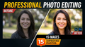 POST EDITING SERVICE FOR PHOTOS - 15 PHOTOS
